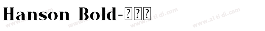 Hanson Bold字体转换